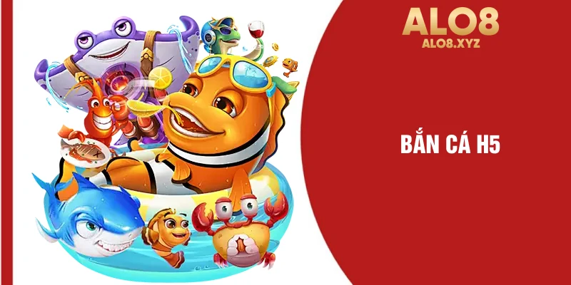 bắn cá h5